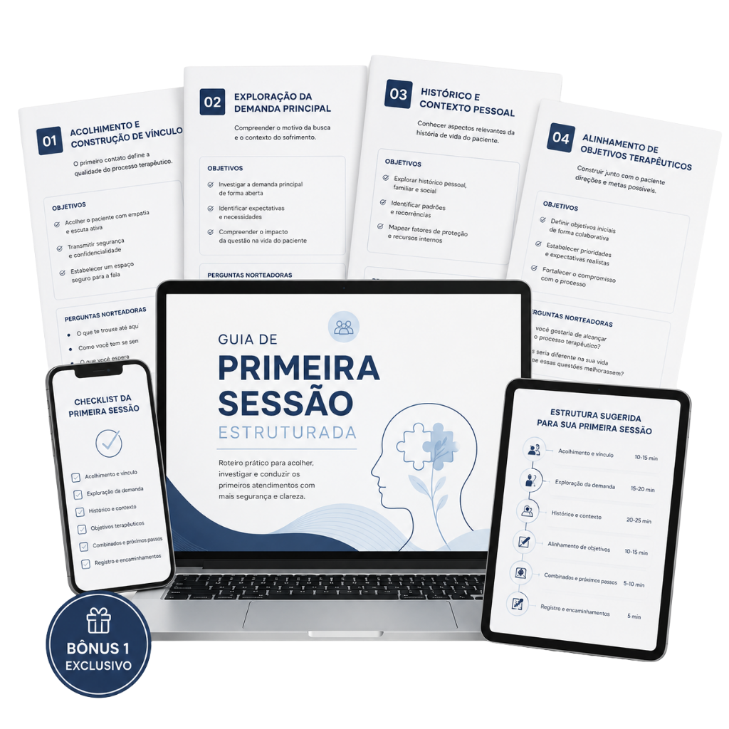 Bônus 1 — Guia de Primeira Sessão Estruturada
